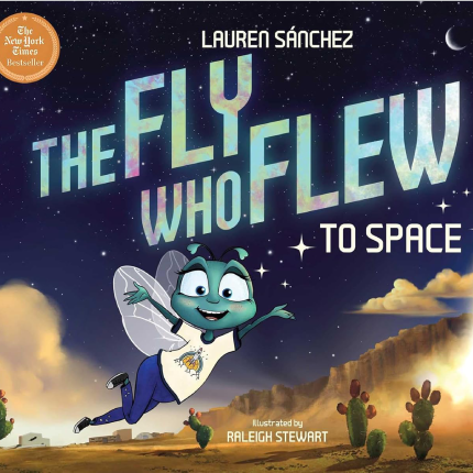 The Fly Who Flew to Space (The Fly Who Flew Series)